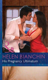 His Pregnancy Ultimatum (Mills & Boon Modern) (Expecting!, Book 29): First edition (9781472030764)