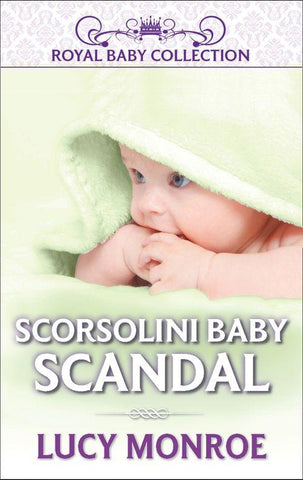 Scorsolini Baby Scandal (Mills & Boon Short Stories): First edition