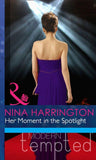 Her Moment in the Spotlight (Mills & Boon Modern Heat): First edition (9781408917343)