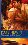 Captured By The Sheikh (Mills & Boon Modern) (Rivals to the Crown of Kadar, Book 1): First edition (9781472042903)