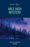 Mile High Mystery (Eagle Mountain: Criminal History, Book 1) (Mills & Boon Heroes) by Cindi Myers (9780008939878)