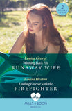 Winning Back His Runaway Wife / Finding Forever With The Firefighter: Winning Back His Runaway Wife / Finding Forever with the Firefighter (Mills & Boon Medical) by Louisa George and Louisa Heaton (9780008936730)