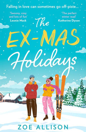 The Ex-Mas Holidays by Zoe Allison
