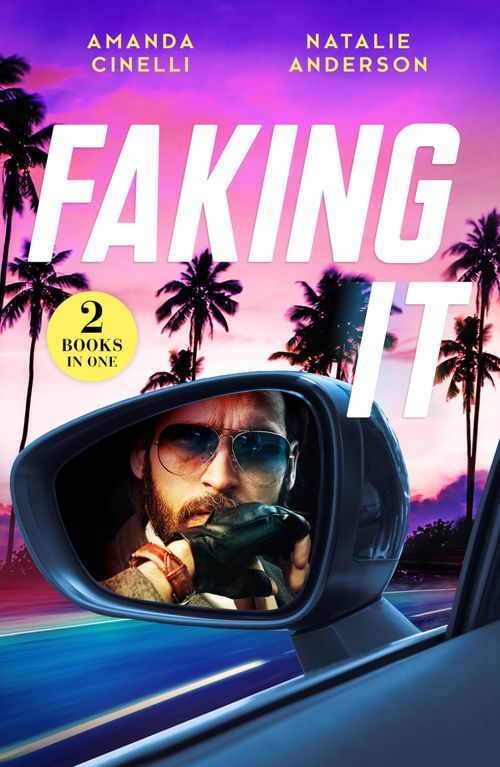 Faking It: Fast-Track Fiancé (The Fast Track Billionaires' Club) / Billion-Dollar Dating Game (Billion-Dollar Bet) (Mills & Boon Modern) by Amanda Cinelli and Natalie Anderson (9780263320190)