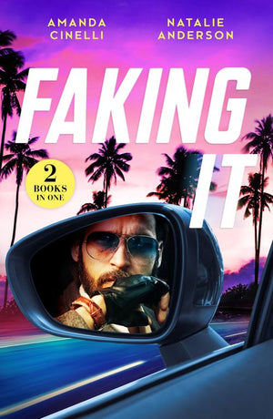 Faking It: Fast-Track Fiancé (The Fast Track Billionaires' Club) / Billion-Dollar Dating Game (Billion-Dollar Bet) (Mills & Boon Modern) by Amanda Cinelli and Natalie Anderson (9780263320190)