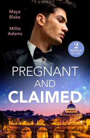 Pregnant And Claimed: Greek Pregnancy Clause (A Diamond in the Rough) / Her Impossible Boss's Baby (Mills & Boon Modern) by Maya Blake and Millie Adams (9780263320183)