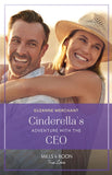 Cinderella's Adventure With The Ceo (Mills & Boon True Love) by Suzanne Merchant (9780008939977)