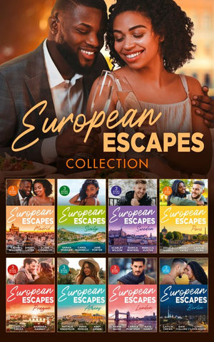 The European Escapes Collection (Mills & Boon Collections) by Sheryl Lister, Cathy Williams, Clare Connelly, Caitlin Crews, Barbara Hannay, Scarlet Wilson, Danica Winters, Rebecca Hunter, Angela Bissell, Maisey Yates et al
