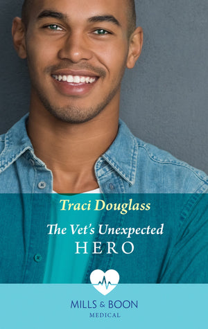 First Response in Florida - The Vet&#39;s Unexpected Hero (Mills &amp; Boon Medical) (First Response in Florida, Book 1)