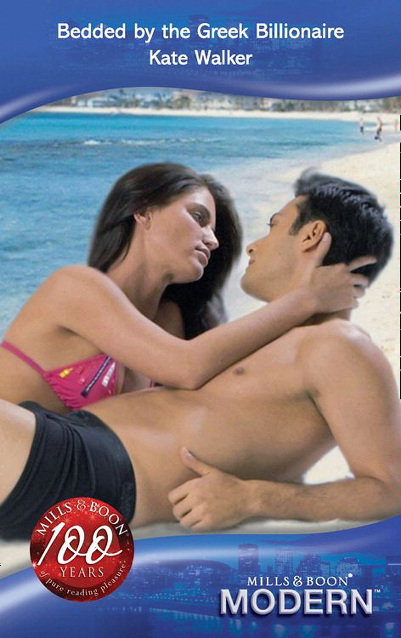 Bedded by the Greek Billionaire (Mills &amp; Boon Modern): First edition