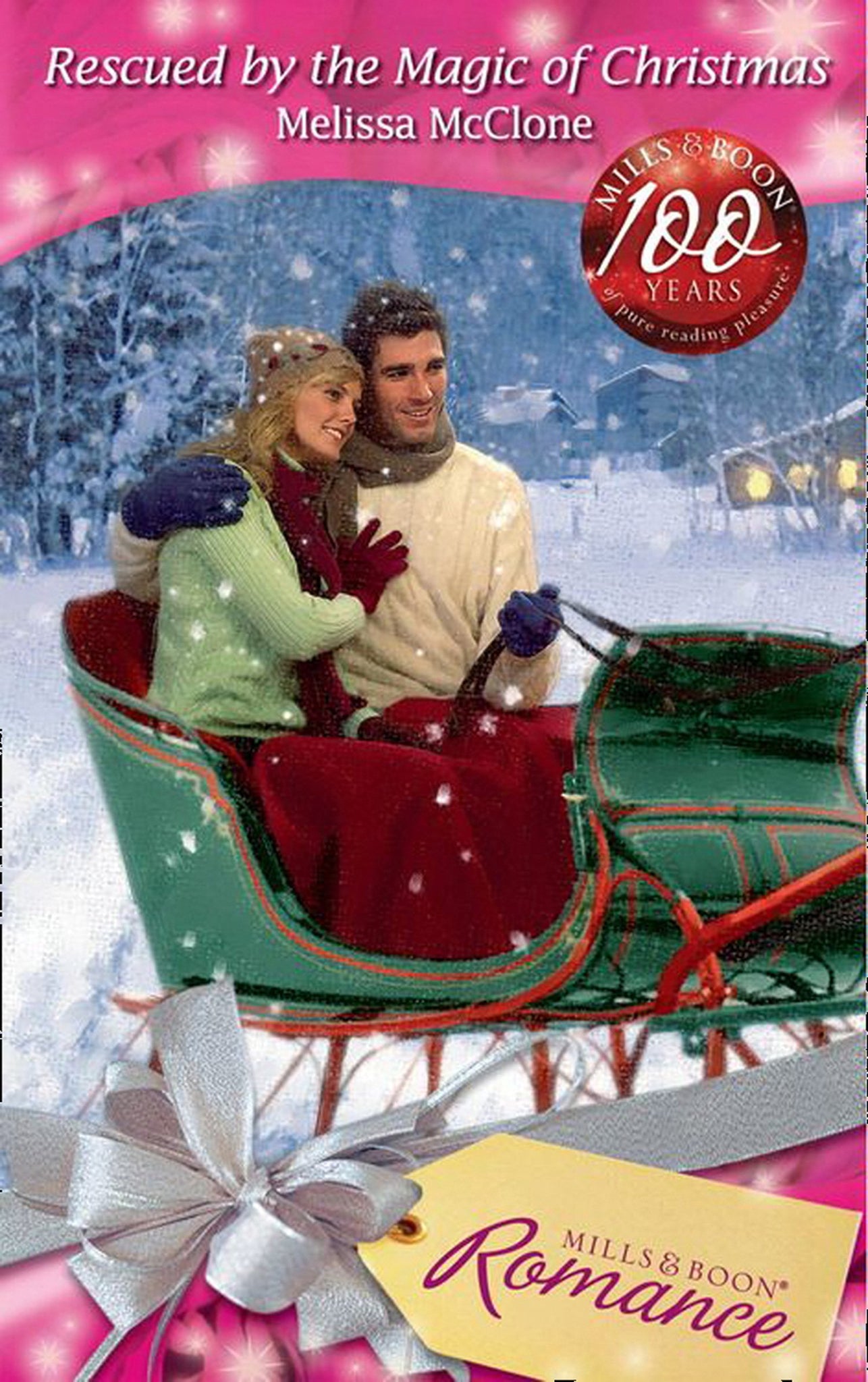 Rescued by the Magic Of Christmas (Mills &amp; Boon Romance): First edition