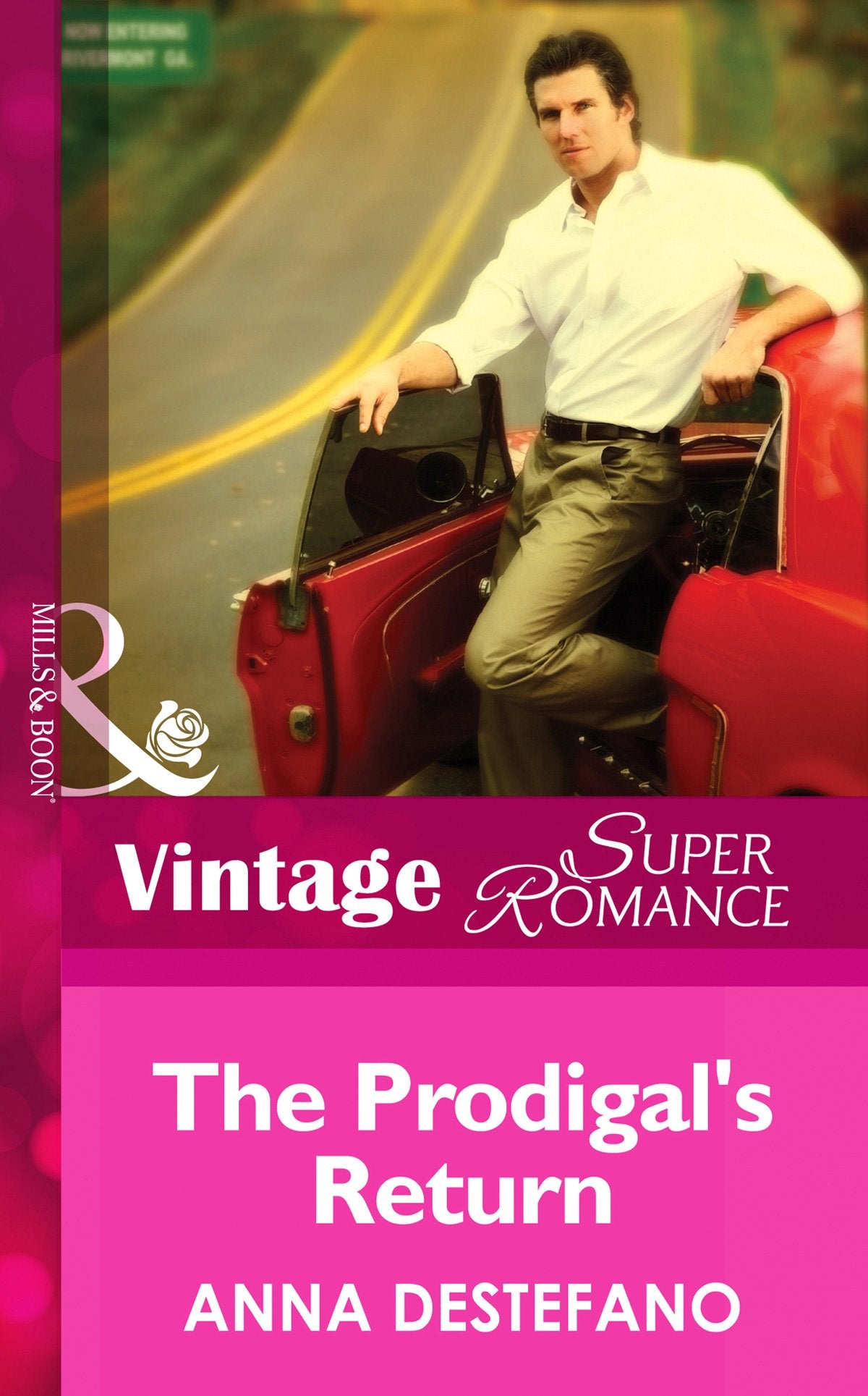 The Prodigal&#39;s Return (Mills &amp; Boon Vintage Superromance): First edition