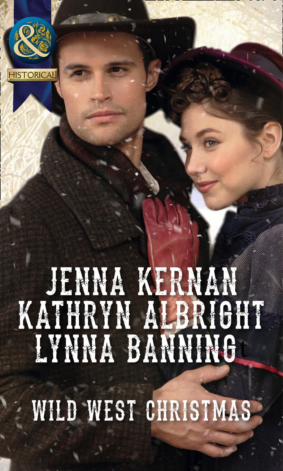 Wild West Christmas: A Family for the Rancher / Dance with a Cowboy / Christmas in Smoke River (Mills &amp; Boon Historical): First edition
