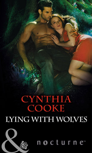 The Colony - Lying with Wolves (Mills &amp; Boon Nocturne) (The Colony, Book 2): First edition