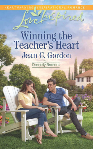 The Donnelly Brothers - Winning the Teacher&#39;s Heart (Mills &amp; Boon Love Inspired) (The Donnelly Brothers, Book 1): First edition