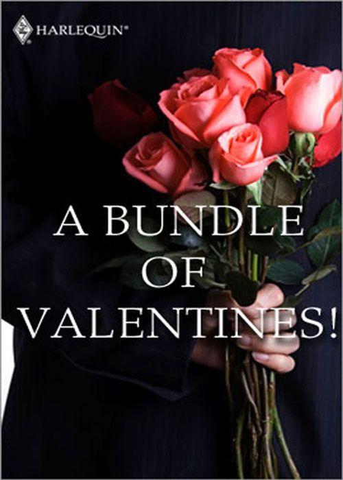 A Bundle of Valentines!: First edition