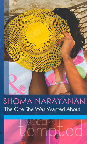 The One She Was Warned About (Mills &amp; Boon Modern Tempted): First edition