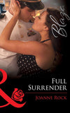 Full Surrender (Mills & Boon Blaze) (Uniformly Hot!, Book 31): First edition (9781408969465)