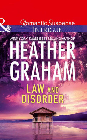 Law And Disorder (Mills &amp; Boon Intrigue)