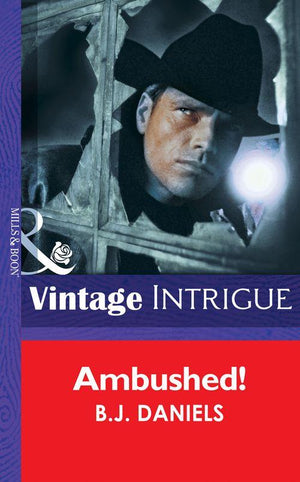 Ambushed! (Mills & Boon Intrigue) (McCalls' Montana, Book 3): First edition (9781472032362)
