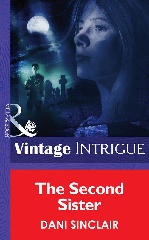 Heartskeep - The Second Sister (Mills &amp; Boon Intrigue) (Heartskeep, Book 2): First edition