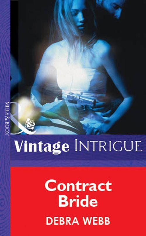 Contract Bride (Mills &amp; Boon Vintage Intrigue): First edition
