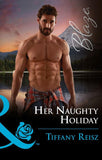 Her Naughty Holiday (Mills & Boon Blaze) (Men at Work, Book 2) (9781474064194)