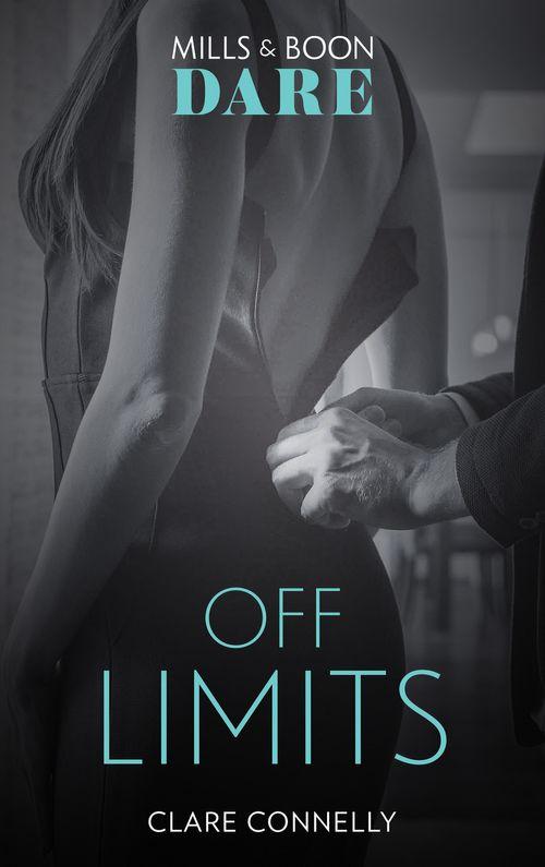 Off Limits (Mills &amp; Boon Dare)