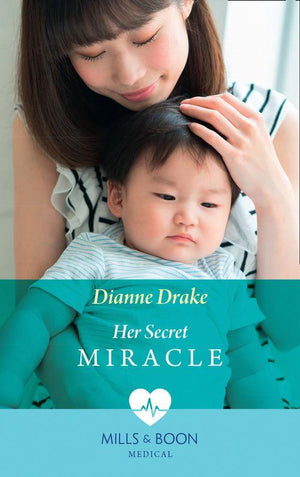 Her Secret Miracle (Mills &amp; Boon Medical)