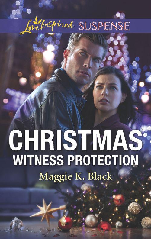 Protected Identities - Christmas Witness Protection (Mills &amp; Boon Love Inspired Suspense) (Protected Identities, Book 1)
