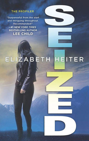 The Profiler - Seized (The Profiler, Book 3)
