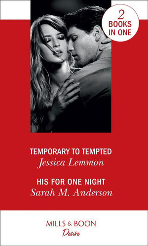 The Bachelor Pact - Temporary To Tempted: Temporary to Tempted (The Bachelor Pact) / His for One Night (First Family of Rodeo) (The Bachelor Pact)