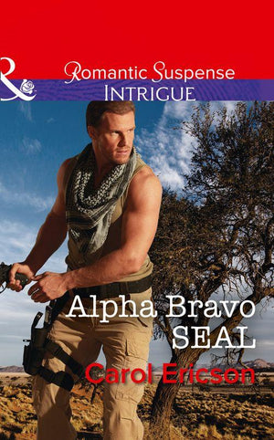 Red, White and Built - Alpha Bravo Seal (Mills &amp; Boon Intrigue) (Red, White and Built, Book 2)
