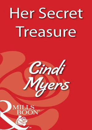 Her Secret Treasure (Mills &amp; Boon Blaze): First edition