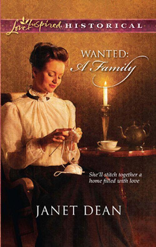 Wanted: A Family (Mills & Boon Historical): First edition (9781408938089)