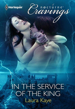 In the Service of the King (Mills &amp; Boon Nocturne Bites): First edition