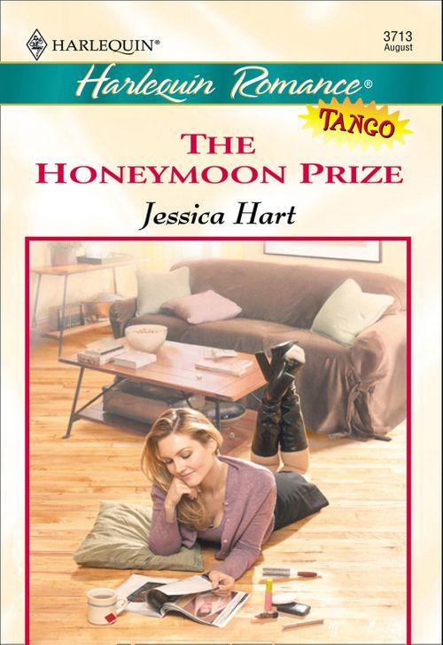 The Honeymoon Prize (Mills &amp; Boon Cherish): First edition