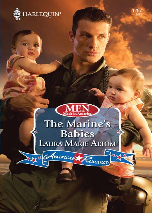 Men Made in America - The Marine&#39;s Babies (Mills &amp; Boon Love Inspired) (Men Made in America, Book 55): First edition