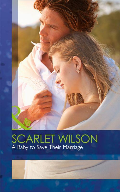 Tycoons in a Million - A Baby To Save Their Marriage (Mills &amp; Boon Cherish) (Tycoons in a Million, Book 2)