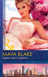 Signed Over To Santino (Mills & Boon Modern) (9781474043878)
