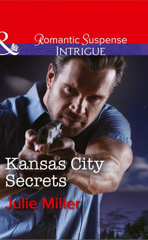 The Precinct: Cold Case - Kansas City Secrets (Mills &amp; Boon Intrigue) (The Precinct: Cold Case, Book 2): First edition