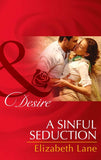 A Sinful Seduction (Mills & Boon Desire): First edition (9781472049414)