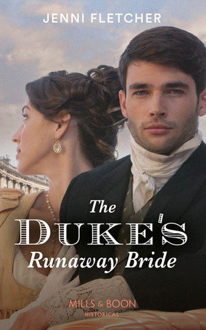 The Duke's Runaway Bride (Regency Belles of Bath, Book 3) (9780263283822)