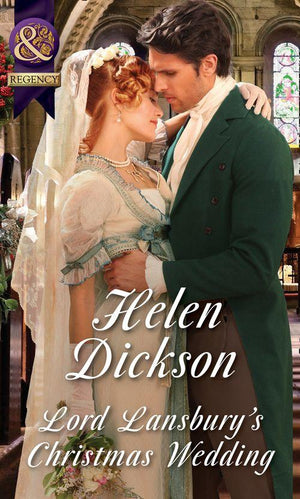 Lord Lansbury&#39;s Christmas Wedding (Mills &amp; Boon Historical)