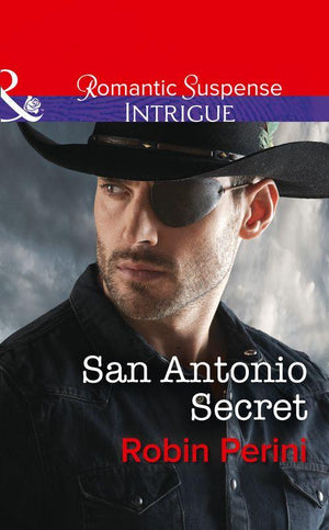 San Antonio Secret (Mills &amp; Boon Intrigue)