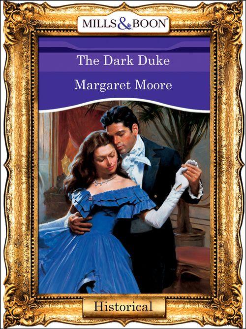 The Dark Duke (Mills &amp; Boon Vintage 90s Modern): First edition