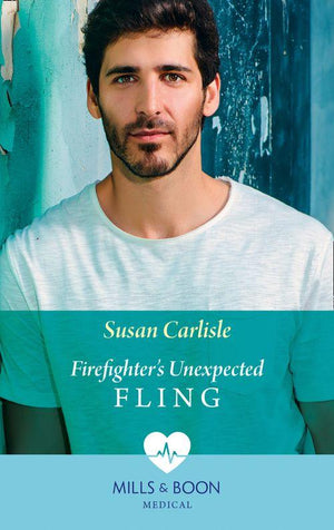First Response - Firefighter&#39;s Unexpected Fling (Mills &amp; Boon Medical) (First Response, Book 1)