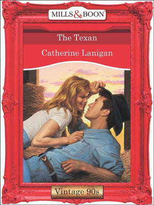 The Texan (Mills &amp; Boon Vintage Desire): First edition