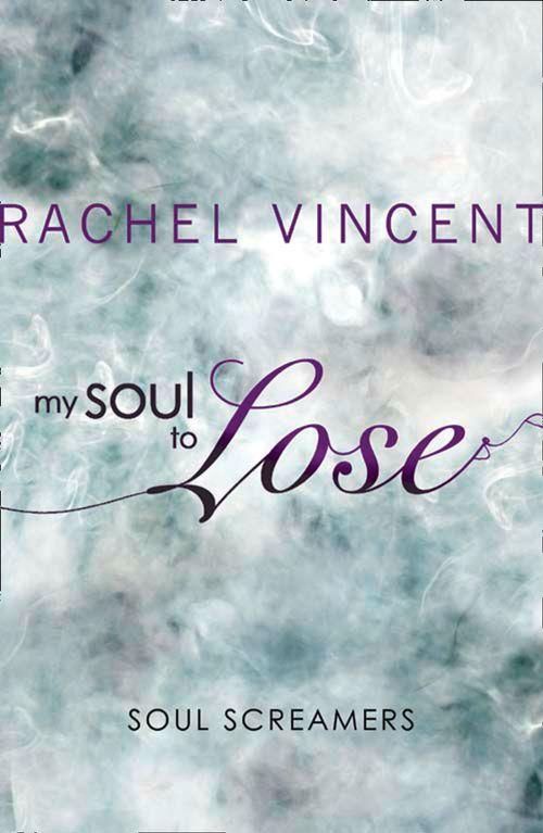 My Soul to Lose (A Soul Screamers Short Story): First edition