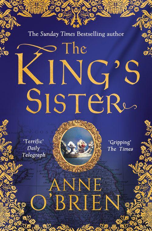 The King's Sister: First edition (9781474007481)